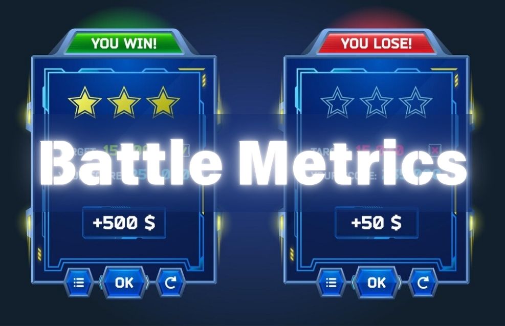 What Are Battle Metrics and How Can They Transform Your Gaming Experience?