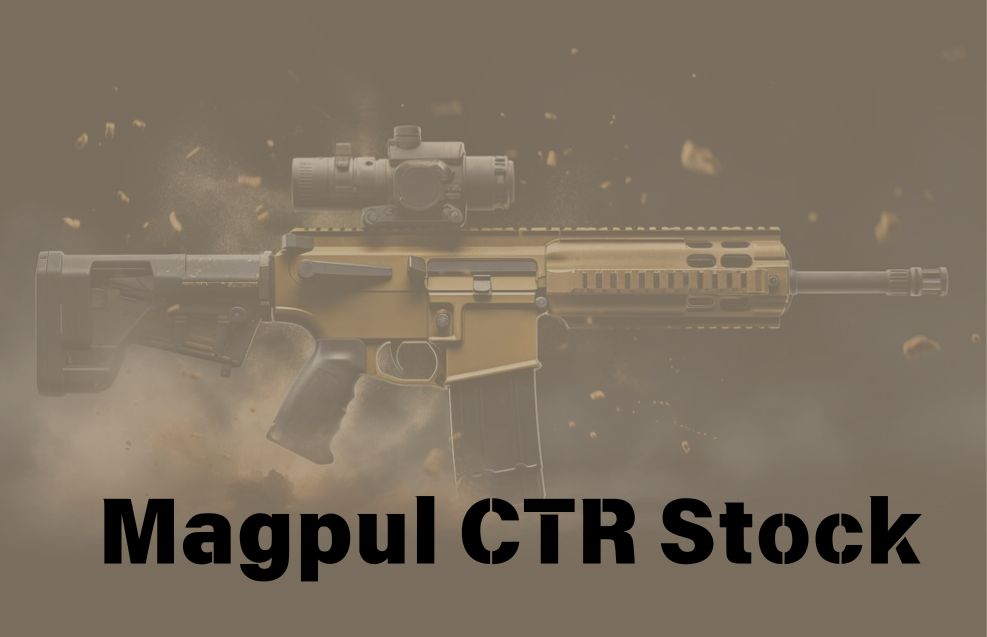 What Makes the Magpul CTR Stock a Must-Have for Modern Rifle Enthusiasts?