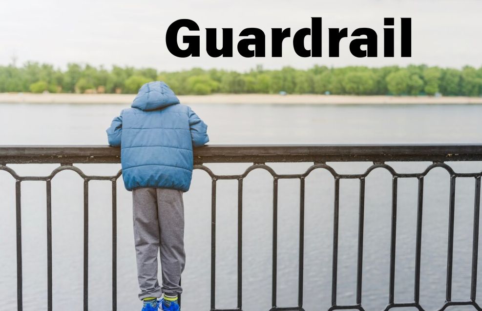 What is a Guardrail and Why is It Crucial for Safety?