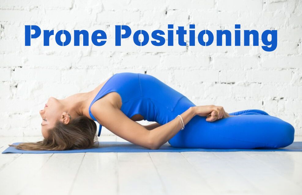 Why is Prone Positioning Essential for Healthcare and Recovery?